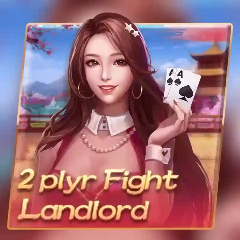 Chơi 2 người chơi Fight Landlord tại onbet88